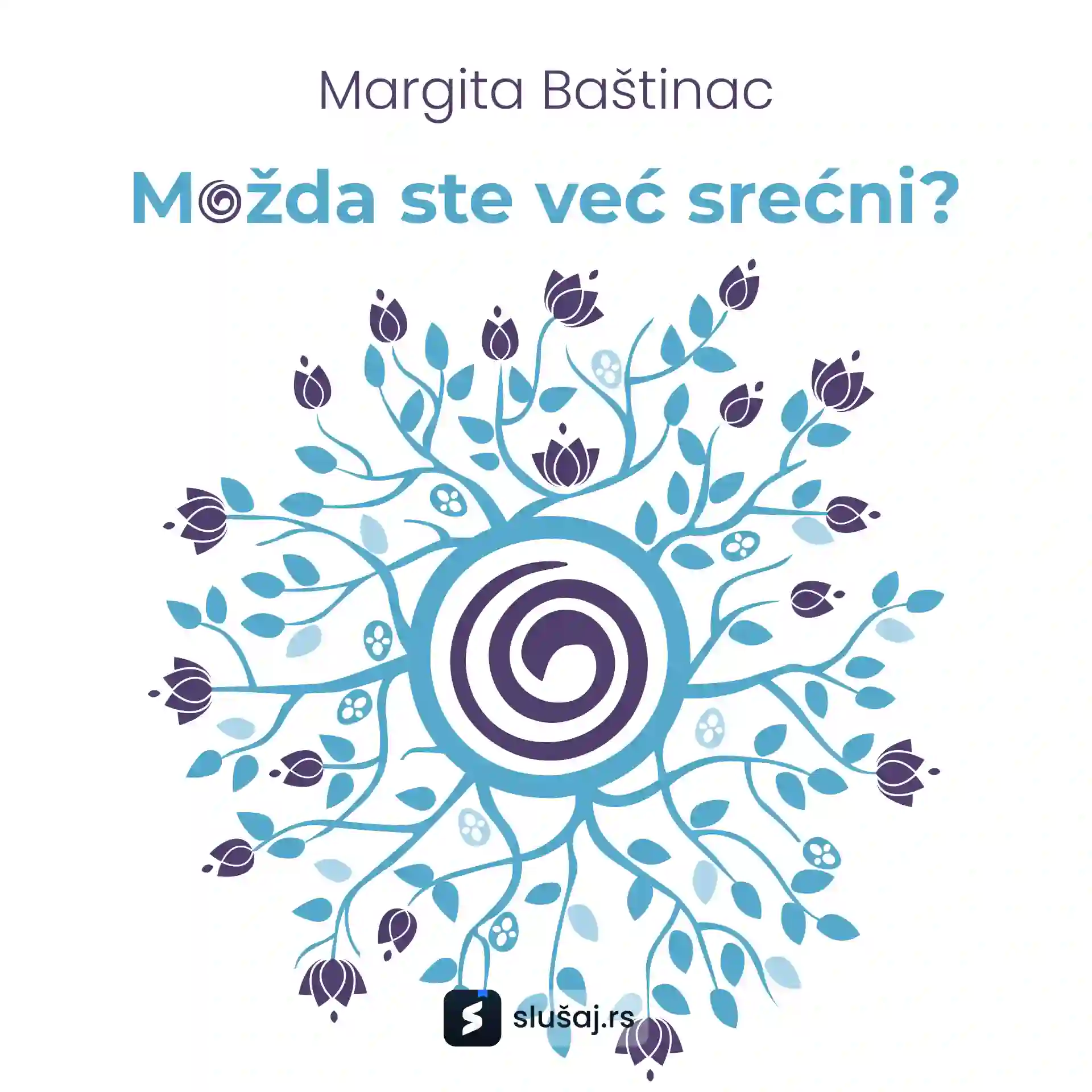 Možda ste već srećni