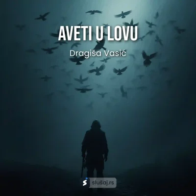 Dragiša Vasić - Aveti u lovu