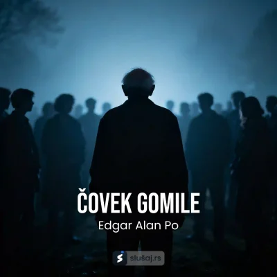 Edgar Alan Po - Čovek gomile