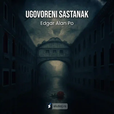 Edgar Alan Po - Ugovoreni sastanak
