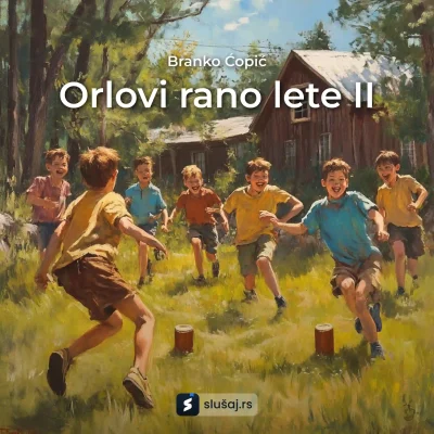 Orlovi rano lete II