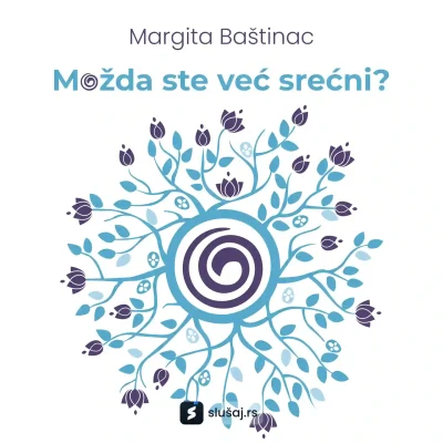 Možda ste već srećni