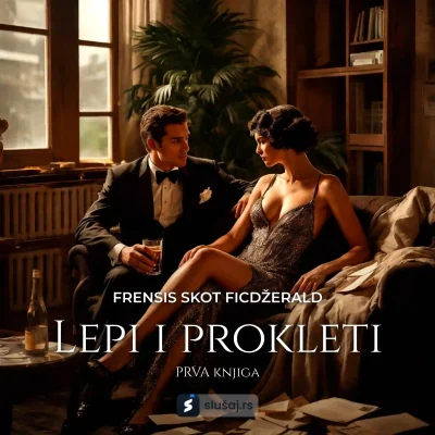 Lepi i prokleti: Prva knjiga