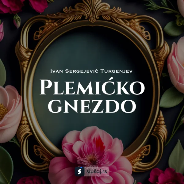Plemićko gnezdo – Turgenjev